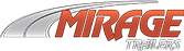 Buy New or Preowned MIRAGE at Western States Trailer & Auto